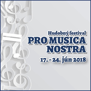 Hudobný festival PRO MUSICA NOSTRA - program