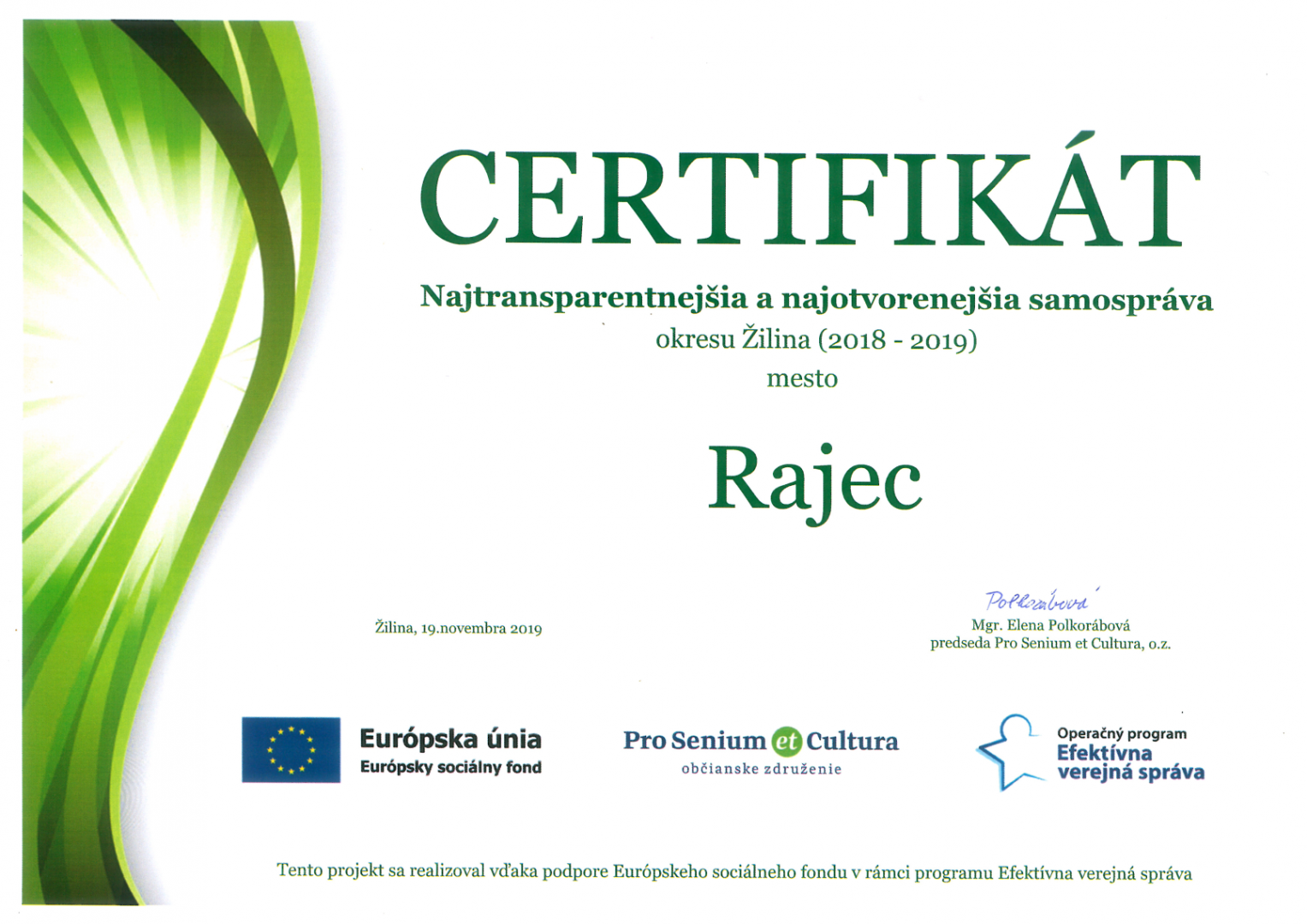 Certifikát – Najtransparentnejšia a najotvorenejšia samospráva okresu Žilina