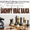 Šachový kráľ Rajca 2012